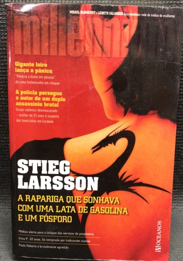 «A Rapariga que Sonhava com Uma Lata de Gasolina e Um Fósforo» 