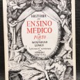 «História do Ensino Médico no Pôrto»
