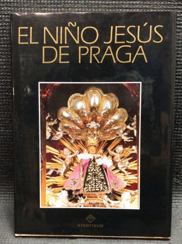 «El Nino Jesus de Praga»