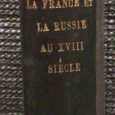 «La France et La Russie au XVIII Siécle»