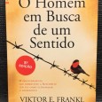 «O Homem em Busca de um Sentido»