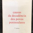 «Causas da Decadência dos Povos Peninsulares»