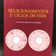 «Relacionamentos e Ciclos da Vida» 