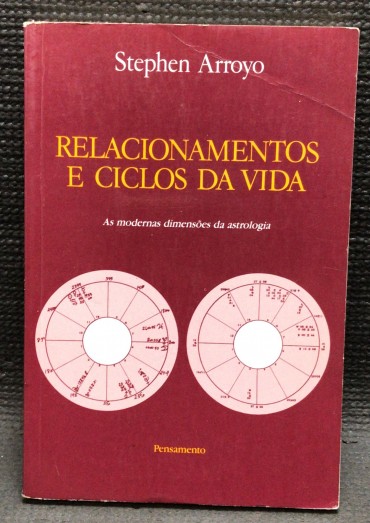 «Relacionamentos e Ciclos da Vida» 