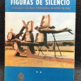 «Figuras de Silêncio - A Tradição Cultural Portuguesa no Japão de Hoje»