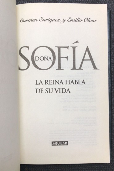 «Dona Sofia - La Reina Habla de Su Vida»