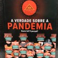 «A Verdade Sobre a Pandemia» 