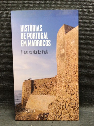 «Histórias de Portugal em Marrocos»