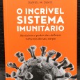 «O Incrível Sistema Imunitário»