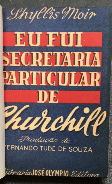 «Eu Fui Secretária Particular de Churchill»
