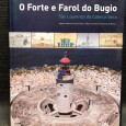 «O Forte e o Farol do Bugio - São Lourenço da Cabeça Seca»