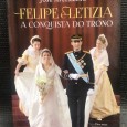 «Felipe & Letizia - A Conquista do Trono» 
