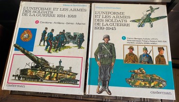 L’UNIFORME ET LES ARMES DES SOLDATS DE LA GUERRE 1914-1918 e 1939-1945