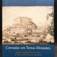 «Coroadas em Terras Distantes - Triunfo, Tragédia, Paixão e Poder na Vida de Oito Princesas Europeias»