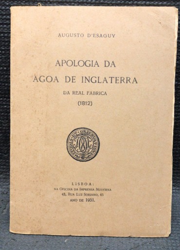 «Apologia da Agoa de Inglaterra da Real Fabrica (1812)»