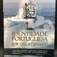 «Identidade Portuguesa- Por que a Defendo»