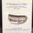 «O Homem e o Mar - Artistas Portugueses do Marfim e do Osso dos Cetáceos - Açores e Madeira Vidas e Obras»