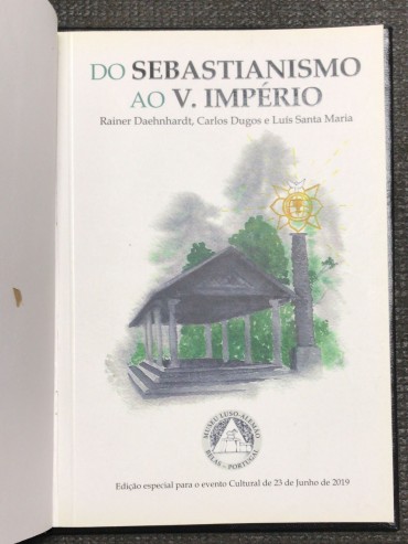 «Do Sebastianismo ao V Império»