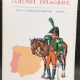 «Memórias du Colonel Delagrave - Sur La Campagne Du Portugal 1810-1811»