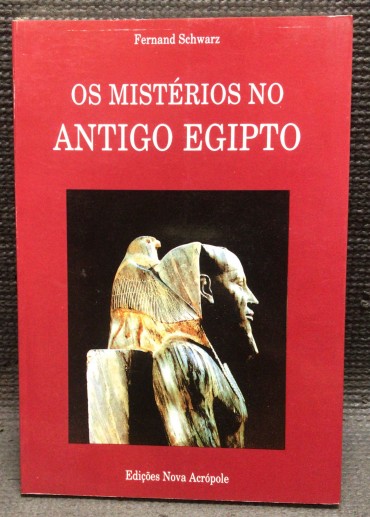 «Os Mistérios no Antigo Egipto»