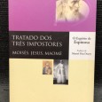 «Tratado dos Três Impostores: Moisés, Jesus, Maomé»