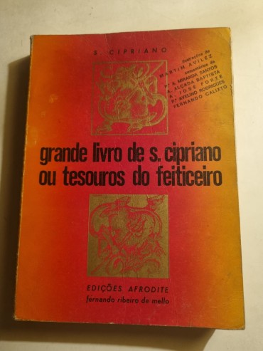 GRANDE LIVRO DE S. CIPRIANO OU TESOUROS DO FEITICEIRO