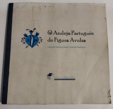 O AZULEJO PORTUGUÊS DE FIGURA AVULSA