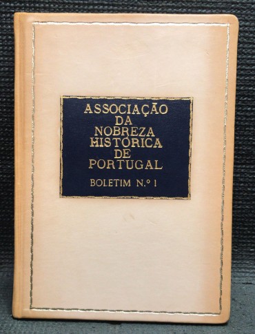 «Associação da Nobreza Histórica de Portugal - Boletim nº 1»