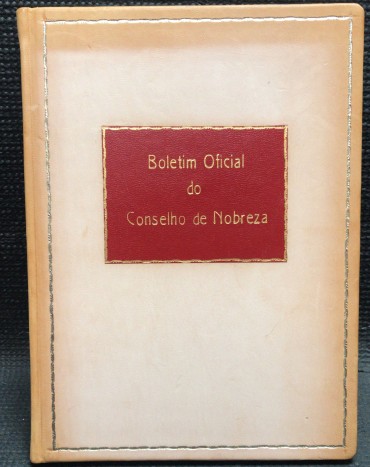 «Boletim Oficial do Conselho de Nobreza - Legislação e Estatutos»» 