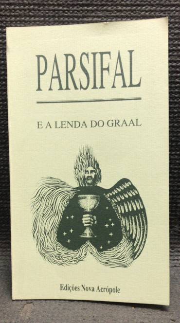 «Parsifal - E a Lenda do Graal» 