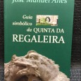«Guia Simbólico da Quinta da Regaleira» 
