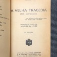 «O Juíz / A Velha Tragédia»