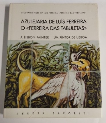AZULEJARIA DE LUÍS FERREIRA O 