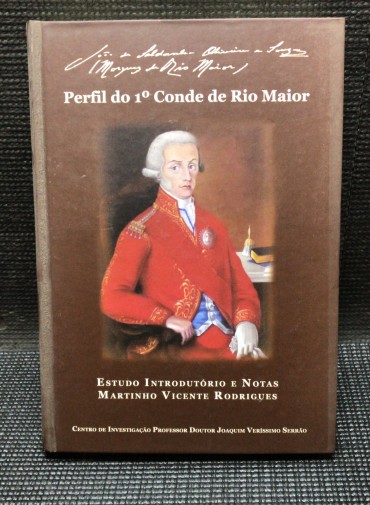 «Perfil do 1º Conde de Rio Maior»