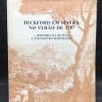 «Beckford em SIntra no Verão de 1787 - História da Quinta e Palácio do Ramalhão»