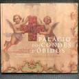«Palácio dos Condes d' Óbidos - História e Património»