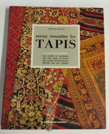 MIEUX CONNAITRE LES TAPIS