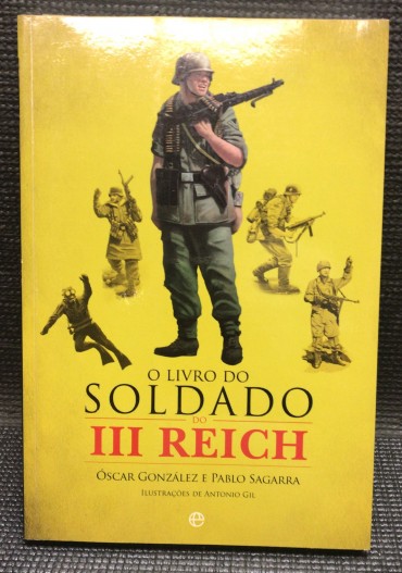 «O Livro do Soldado do III Reich»