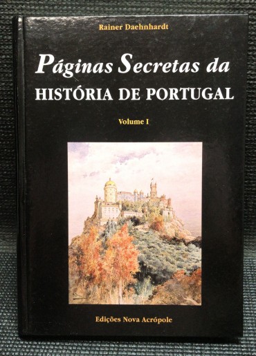 «Páginas Secretas da História de Portugal»