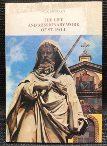 «The Life and Missionary Work of St. Paul»