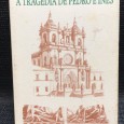 «A Tragédia de Pedro e Inês»