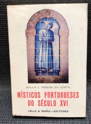 «Místicos Portugueses do Século XVI»