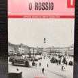 «Guias de Lisboa pelos Olisipógrafos - O Rossio»