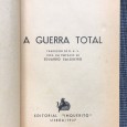 «A Guerra Total / Os Grilhetas do Kaiser»