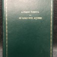 «As Ilhas dos Açores»