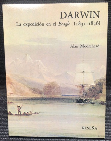 «Darwin - La Expedición en el Beagle (1831-1836)»
