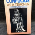 «Confucius as a Teacher»
