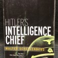 «Hitler's Intelligence Chief»