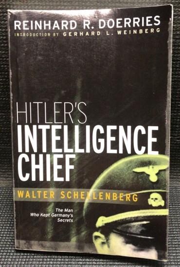 «Hitler's Intelligence Chief»