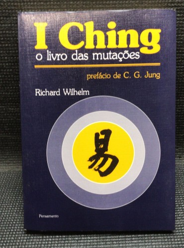 «I Ching - O Livro das Mutações»